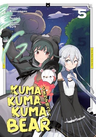 Kuma Kuma Kuma Bear - 5 – Kumanano – Kayıp Kıta Yayınları kitap kapağı