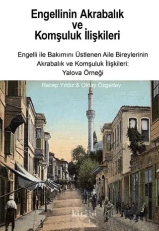 Engellinin Akrabalık ve Komşuluk İlişkileri – Oktay Özgedey, Recep Yıldız – Kitabi Yayınevi kitap kapağı
