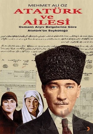 Atatürk ve Ailesi – Mehmet Ali Öz – Cinius Yayınları kitap kapağı