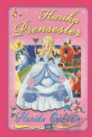 Harika Prensesler – Kolektif – Parıltı Yayınları kitap kapağı