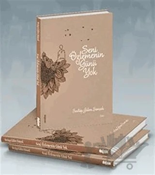 Seni Özlemenin Günü Yok – Sevtap Gülen Şimşek – Değişim Yayınları kitap kapağı
