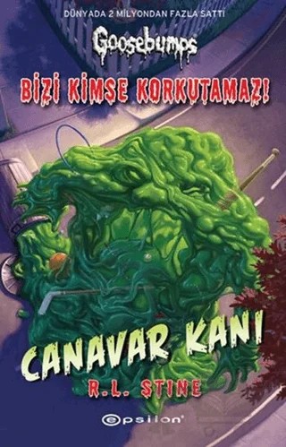 Bizi Kimse Korkutamaz! - Canavar Kanı – R. L. Stine – Epsilon Yayınevi kitap kapağı