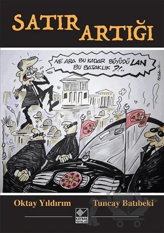 Satır Artığı – Oktay Yıldırım, Tuncay Batıbeki – Kaynak Yayınları kitap kapağı