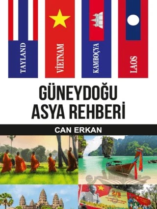 Güneydoğu Asya Rehberi – Can Erkan – Alaska Yayınevi kitap kapağı