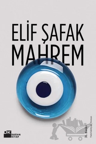 Mahrem – Elif Şafak – Doğan Kitap kitap kapağı