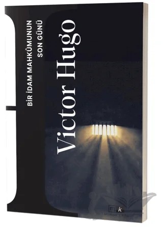 Bir İdam Mahkumunun Son Günü – Victor Hugo – Mirhan Kitap kitap kapağı