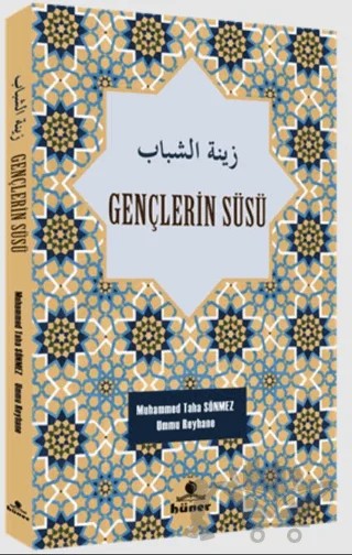Gençlerin Süsü – Muhammed Taha Sönmez, Ümmü Reyhane – Hüner Yayınevi kitap kapağı