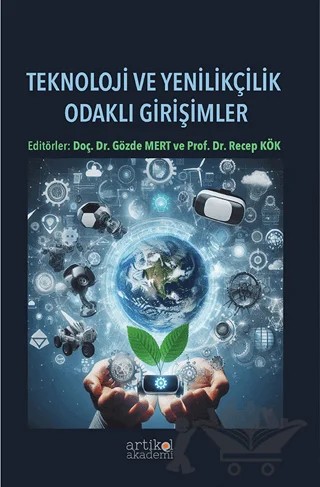 Teknoloji ve Yeniklikçilik Odaklı Girişimler – Kolektif – Artikel Akademi kitap kapağı
