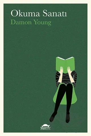 Okuma Sanatı – Damon Young – Maya Kitap kitap kapağı