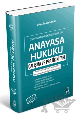 Anayasa Hukuku Çalışma ve Pratik Kitabı – Ferhat Uslu – Adalet Yayınevi kitap kapağı