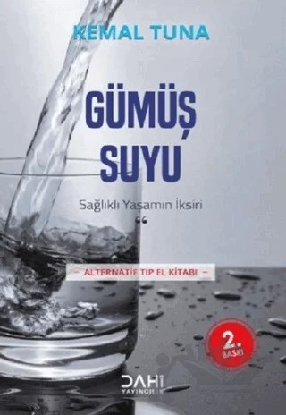Gümüş Suyu – Kemal Tuna – Dahi Yayıncılık kitap kapağı