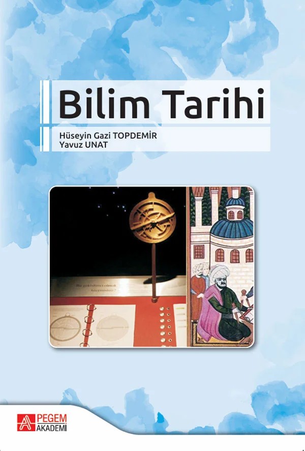 Bilim Tarihi – Hüseyin Gazi Topdemir – Pegem Akademi Yayıncılık kitap kapağı