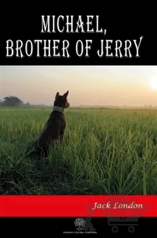 Michael Brother of Jerry – Jack London – Platanus Publishing kitap kapağı