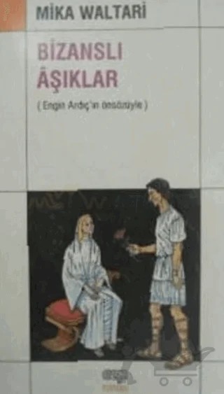 Bizanslı Aşıklar – Mika Waltari – Varlık Yayınları kitap kapağı