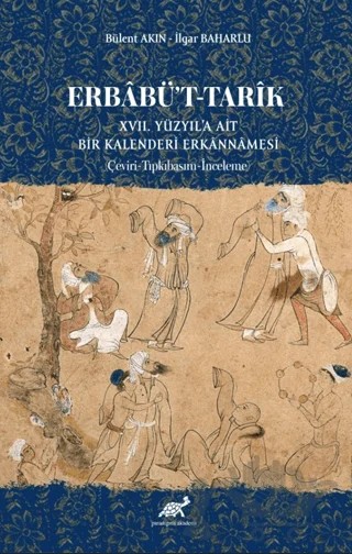 Erbabü’t - Tarik – İlgar Baharlu, Bülent Akın – Paradigma Akademi Yayınları kitap kapağı