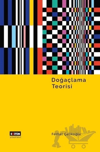 Doğaçlama Teorisi – Ferhat Çelikoğlu – Eğitim Yayınevi - Bilimsel Eserler kitap kapağı