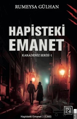 Hapisteki Emanet 1 – Rümeysa Gülhan – Athica Yayınları kitap kapağı