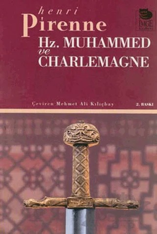 Hz. Muhammed Ve Charlemagne – Henri Pirenne – İmge Kitabevi Yayınları kitap kapağı