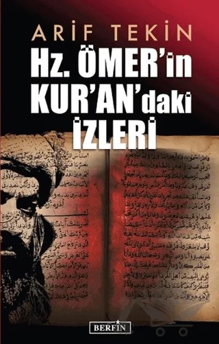 Hz. Ömer’in Kur’an’daki İzleri – Arif Tekin – Berfin Yayınları kitap kapağı
