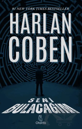 Seni Bulacağım – Harlan Coben – Otantik Kitap kitap kapağı