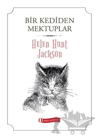 Bir Kediden Mektuplar – Helen Hunt Jackson – ODTÜ Geliştirme Vakfı Yayıncılık kitap kapağı