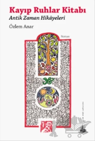 Kayıp Ruhlar Kitabı – Özlem Anar – Yitik Ülke Yayınları kitap kapağı