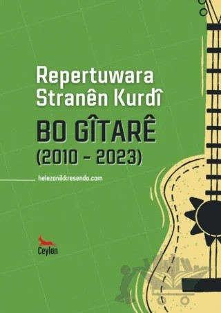 Repertuwara Stranen Kurdi Bo Gîtarê – Kolektif – Ceylan Yayınları kitap kapağı
