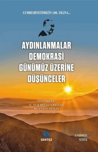 Aydınlanmalar Demokrasi Günümüz Üzerine Düşünceler – Kolektif – Sentez Yayınları kitap kapağı