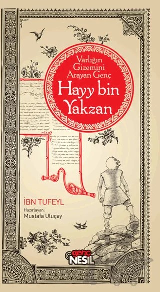 Varlığın Gizemini Arayan Genç Hayy Bin Yakzan – İbn Tüfeyl – Genç Nesil kitap kapağı