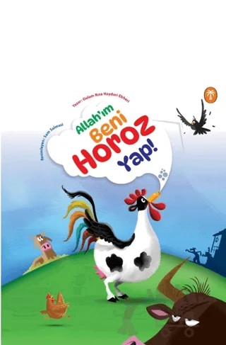 Allah’ım Beni Horoz Yap – Atife Saidi – Palmiye Yayınları kitap kapağı