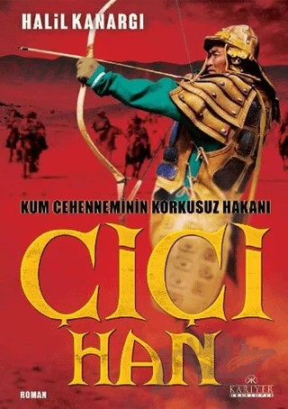 Çiçi Han – Halil Kanargı – Kariyer Yayınları kitap kapağı
