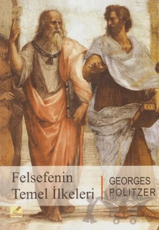 Felsefenin Temel İlkeleri – Georges Politzer – Yeryüzü Yayınevi kitap kapağı