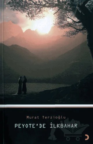 Peyote’de İlkbahar – Murat Terzioğlu – Cinius Yayınları kitap kapağı