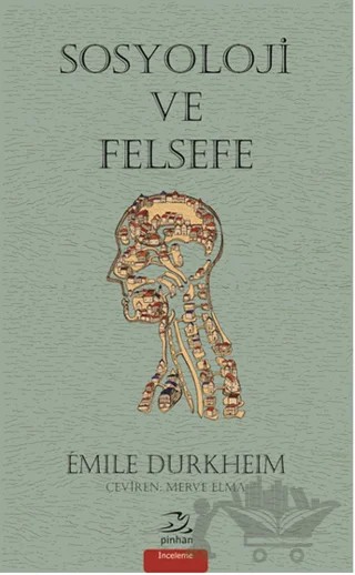 Sosyoloji ve Felsefe – Emile Durkheim – Pinhan Yayıncılık kitap kapağı