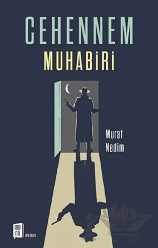 Cehennem Muhabiri – Murat Nedim – Mona Kitap kitap kapağı