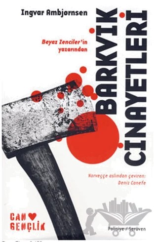 Barkvik Cinayetleri – Ingvar Ambjörnsen – Can Gençlik Yayınları kitap kapağı