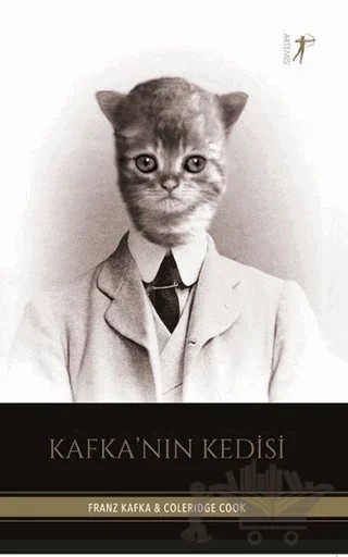 Kafka'nın Kedisi – Coleridge Cook, Franz Kafka – Artemis Yayınları kitap kapağı