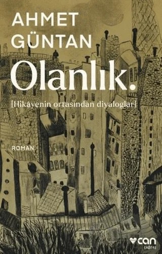 Olanlık – Ahmet Güntan – Can Yayınları kitap kapağı