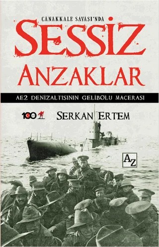 Çanakkale Savaşı'nda Sessiz Anzaklar – Serkan Ertem – Az Kitap kitap kapağı