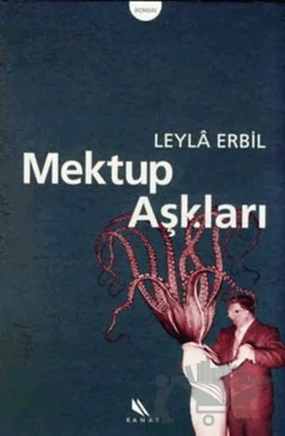 Mektup Aşkları – Leyla Erbil – Kanat Kitap kitap kapağı