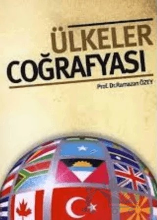 Ülkeler Coğrafyası – Ramazan Özey – Aktif Yayınevi kitap kapağı