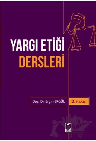 Yargı Etiği Dersleri – Ergin Ergül – Adalet Yayınevi kitap kapağı