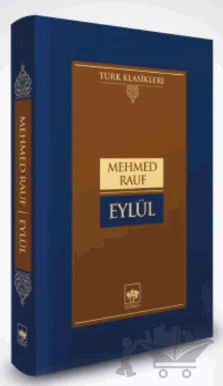 Eylül – Mehmet Rauf – Ötüken Neşriyat kitap kapağı