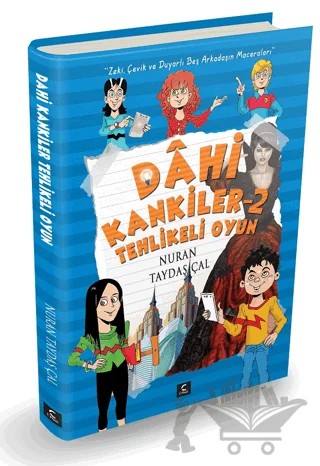 Dahi Kankiler 2 - Tehlikeli Oyun – Nuran Taydaş Çal – C Planı Yayınları kitap kapağı