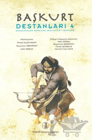Başkurt Destanları 4 – Kolektif – Türk Dil Kurumu Yayınları kitap kapağı