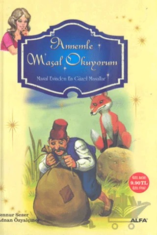 Annemle Masal Okuyorum – Adnan Özyalçıner – Alfa Yayınları kitap kapağı