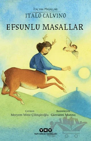 İtalyan Masalları - Efsunlu Masallar – Italo Calvino – Yapı Kredi Yayınları kitap kapağı