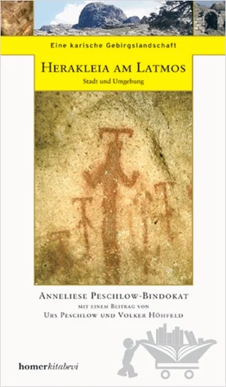 Herakleia am Latmos – Anneliese Peschlow Bindokat – Homer Kitabevi kitap kapağı
