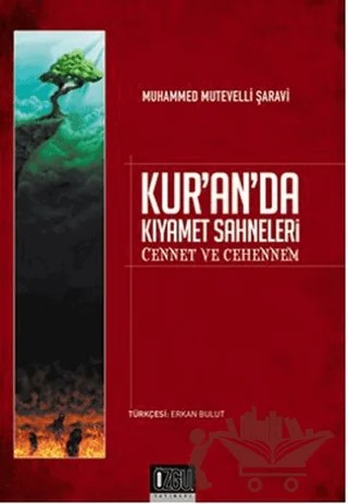 Kur'an'da Kıyamet Sahneleri – Muhammed Mütevelli Şaravi – Özgü Yayıncılık kitap kapağı
