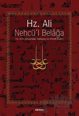 Hz. Ali - Nehcü’l Belağa – Eş-Şerif Er-Radi – Beyan Yayınları kitap kapağı